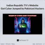 Indian Republic TV Website Targeted in Cyberattack by Pakistani Hackers